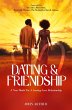 Dating And Friendship: A New Model For... - Bild 1