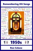 Remembering Hit Songs - 1950s (eBook, ePUB) Remembering Hit Songs - 1950s (eBook, ePUB)