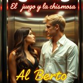 El juego y la chismosa (eBook, ePUB)