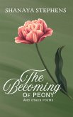 The Becoming Of Peony (eBook, ePUB) The Becoming Of Peony (eBook, ePUB)