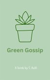 Green Gossip (eBook, ePUB)