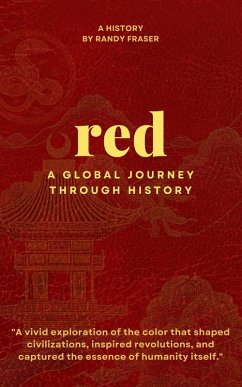 Cover Red: A Global Journey Through History (eBook, ePUB)