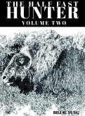 The Half Fast Hunter, Volume Two (eBook, ePUB)
