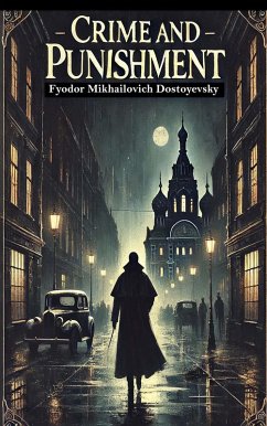 Crime and Punishment (eBook, ePUB) - Dostoyevsky, Fyodor Mikhailovich; Books, Zenith Blue Ridge