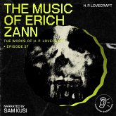 The Music of Erich Zann (The Work of H. P. Lovecraft, Episode 27) (MP3-Download)