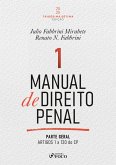 Manual de Direito Penal - Parte Geral - (eBook, ePUB) Manual de Direito Penal - Parte Geral - (eBook, ePUB)