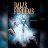Balas perdidas (eBook, ePUB) - Bild 1