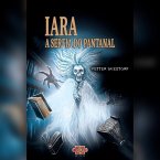 Iara - a sereia do Pantanal (eBook, ePUB)