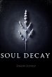 Soul Decay (eBook, ePUB) - Bild 1