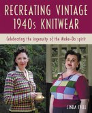 Recreating Vintage 1940s Knitwear (eBook, ePUB)
