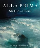 Alla Prima Skies and Seas (eBook, ePUB)
