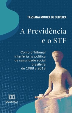Cover A Previdência e o STF (eBook, ePUB)