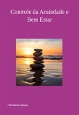 Controle Da Ansiedade E Bem Estar (eBook, PDF)