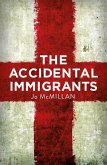 The Accidental Immigrants (eBook, ePUB)