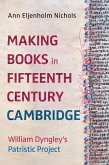 Making Books in Fifteenth-Century Cambridge (eBook, ePUB) Making Books in Fifteenth-Century Cambridge (eBook, ePUB)