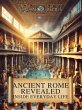 Ancient Rome Revealed: Inside Everyday... - Bild 1
