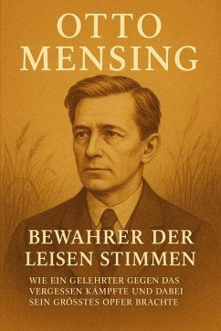 Cover Otto Mensing - Bewahrer der leisen Stimmen (eBook, ePUB)