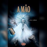 A mão (eBook, ePUB) A mão (eBook, ePUB)