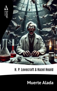 Muerte Alada (eBook, ePUB) - Lovecraft, H. P.; Heald, Hazel