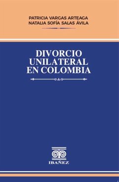 Cover Divorcio unilateral en Colombia (eBook, PDF)