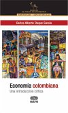 Economía colombiana (eBook, PDF) Economía colombiana (eBook, PDF)
