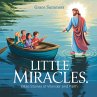 Little Miracles: Bible Stories of... - Bild 1