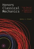 Honors Classical Mechanics (eBook, ePUB) Honors Classical Mechanics (eBook, ePUB)