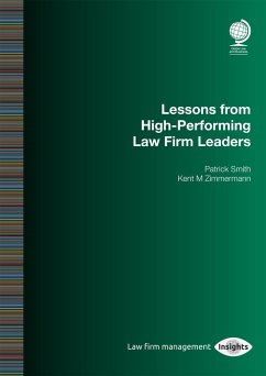 Lessons from High-Performing Law Firm Leaders (eBook, ePUB) - Smith, Patrick; Zimmermann, Kent M