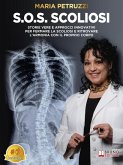 S.O.S. Scoliosi (eBook, ePUB) S.O.S. Scoliosi (eBook, ePUB)