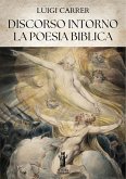 Discorso intorno la poesia biblica (eBook, ePUB) Discorso intorno la poesia biblica (eBook, ePUB)