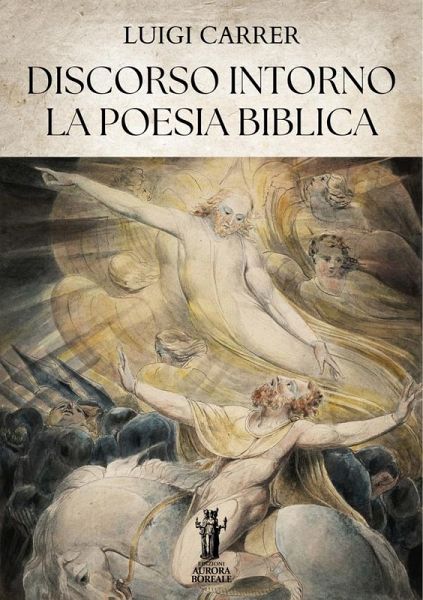 Discorso intorno la poesia biblica (eBook, ePUB)