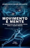 Movimento e Mente (eBook, ePUB) Movimento e Mente (eBook, ePUB)