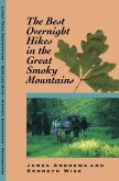 The Best Overnight Hikes in the Great Smoky Mountains (eBook, ePUB)