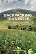 Backpacking Tennessee (eBook, PDF) - Bild 1