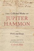 The Collected Works of Jupiter Hammon (eBook, PDF) The Collected Works of Jupiter Hammon (eBook, PDF)