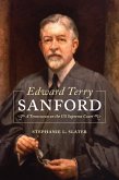 Edward Terry Sanford (eBook, PDF) Edward Terry Sanford (eBook, PDF)