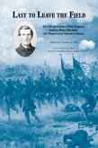 Last to Leave the Field (eBook, PDF)