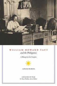 Cover William Howard Taft and the Philippines (eBook, PDF)