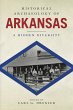 Historical Archaeology of Arkansas... - Bild 1