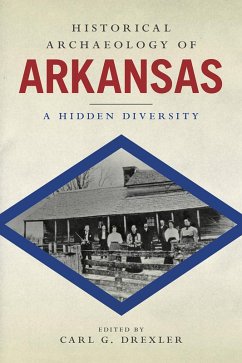 Cover Historical Archaeology of Arkansas (eBook, PDF)