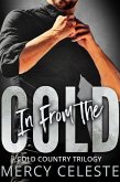 In from the Cold (Cold Country, #1) (eBook, ePUB)