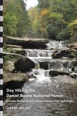 Day Hiking the Daniel Boone National Forest (eBook, ePUB) Day Hiking the Daniel Boone National Forest (eBook, ePUB)