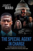 The Special Agent in Charge (eBook, ePUB) The Special Agent in Charge (eBook, ePUB)