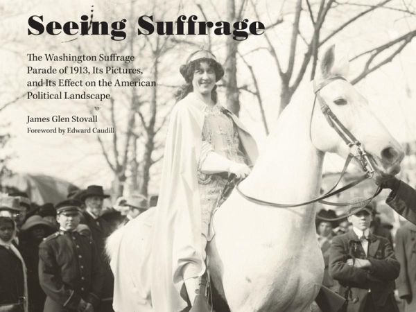 Seeing Suffrage (eBook, PDF) Seeing Suffrage (eBook, PDF)