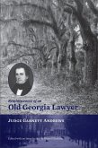 Reminiscences of an Old Georgia Lawyer (eBook, PDF)
