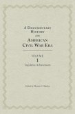 A Documentary History of the American Civil War Era (eBook, PDF) A Documentary History of the American Civil War Era (eBook, PDF)