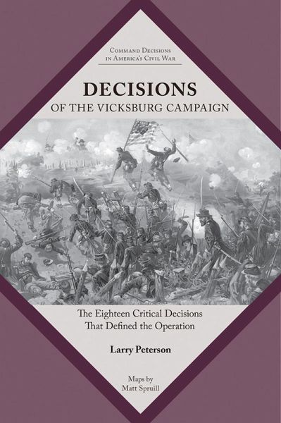 Decisions of the Vicksburg Campaign (eBook, ePUB)