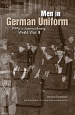 Men in German Uniform (eBook, PDF) Men in German Uniform (eBook, PDF)