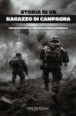 Storia di un ragazzo di campagna: survive WW2 (eBook, ePUB)