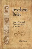 Freedom's Delay (eBook, PDF)